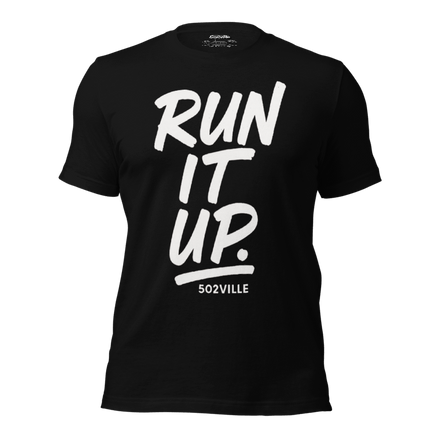 Run It Up. Tee – MonstaBoiDaKid