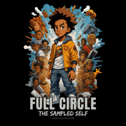 “Full Circle: The Sampled Self” (Legacy Edition Poster + EP)